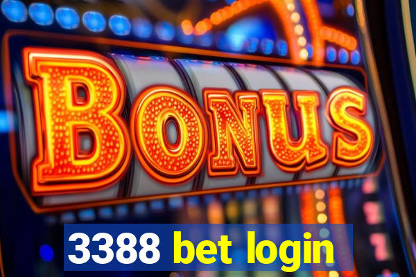 3388 bet login